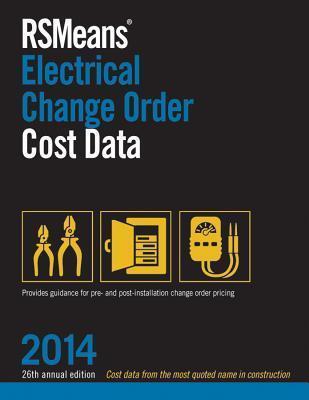 RSMeans Electrical Change Order Cost Data 2014