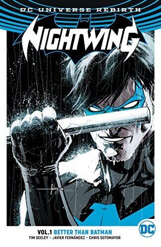 Nightwing, Vol. 1: Better than Batman