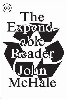 The Expendable Reader: Articles on Art, Architecture, Design, and Media (1951-79)