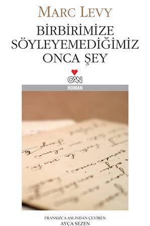 Birbirimize Söyleyemediğimiz Onca Şey