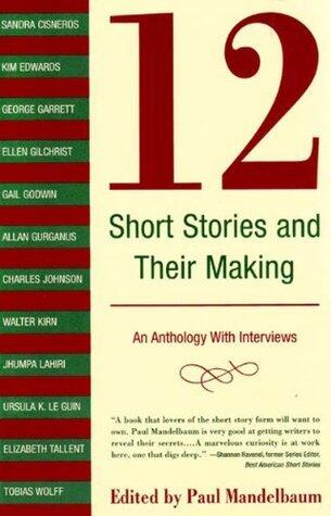 12 Short Stories and Their Making