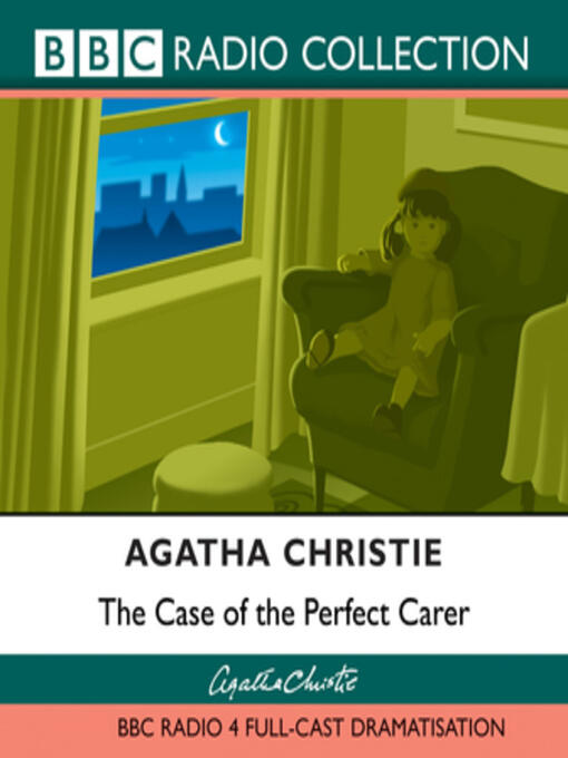 The Case of the Perfect Carer