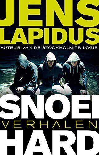 Snoeihard: verhalen