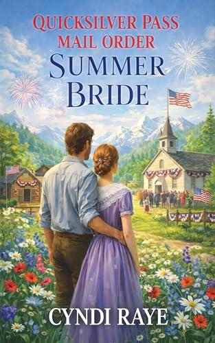 Quicksilver Pass Mail Order Summer Bride