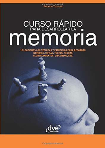 Curso rápido para desarrollar la memoria