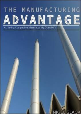 The Manufacturing Advantage