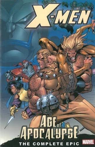 X-Men: Complete Age Of Apocalypse Epic Book 1 TPB: Complete Age of Apocalypse Epic Bk. 1 (Graphic Novel Pb) by Moore, John Francis, Lobdell, Scott, Waid, Mark, Nicieza, Fabian, Ellis, Warren, Hama, Larry (May 3, 2006) Paperback