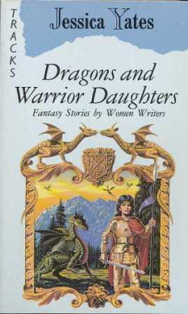 Dragons and Warrior Daughters