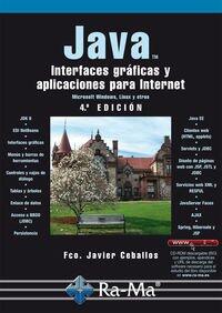 Java: Interfaces Gráficas y Aplicaciones para Internet (4ª edición)