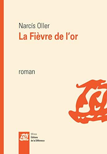 La Fièvre de l'Or