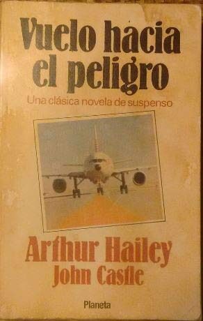 Vuelo Hacia El Peligro