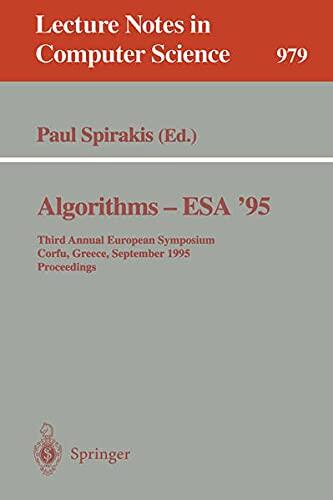 Algorithms - ESA '95: Third Annual European Symposium, Corfu, Greece, September, 25 - 27, 1995, Proceedings