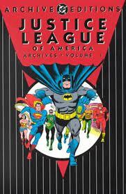 Justice League of America Archives: Volume One