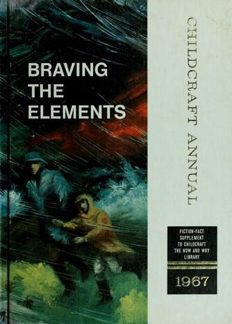 Braving the Elements: The 1967 Childcraft Annual