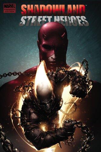Shadowland: Street Heroes (Shadowland