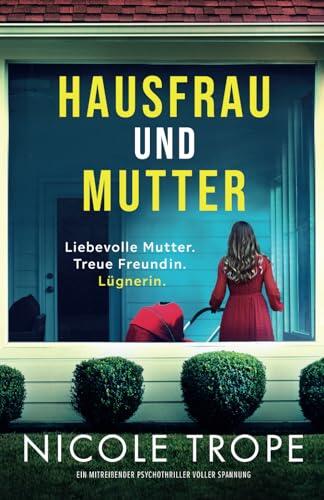 Hausfrau und Mutter