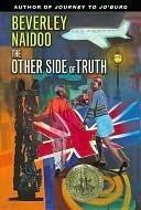 The Other Side of Truth: A Gripping Adventure for Children (Ages 8-12) About Courage, Family, and Survival