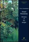 Henri Rousseau: Dreams of the Jungle