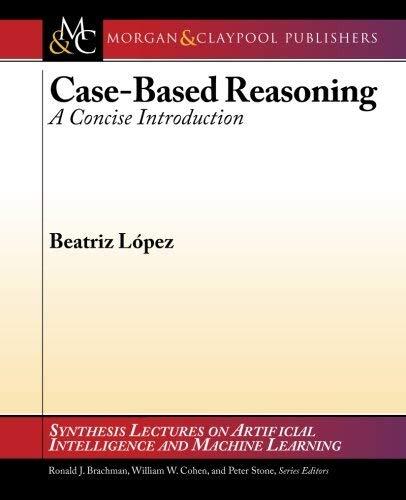 Case-Based Reasoning: A Concise Introduction