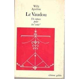 Le vaudou: Un espace pour les "voix"