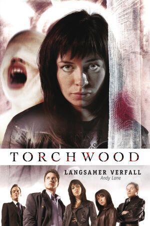 Torchwood: Langsamer Verfall