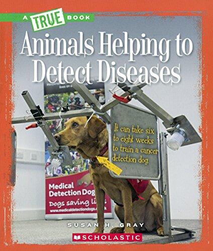 Animals Helping To Detect Diseases (Turtleback School & Library Binding Edition)