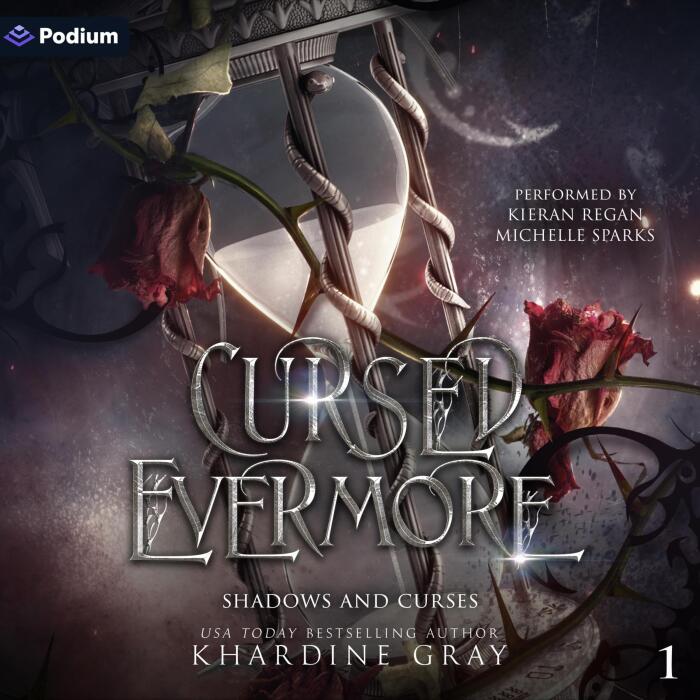 Cursed Evermore: Shadows and Curses, Book 1