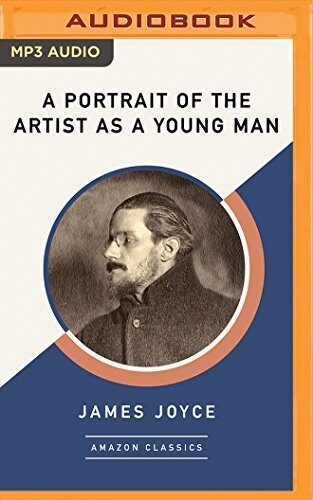 Portrait of the Artist as a Young Man (AmazonClassics Edition), A