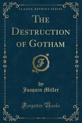 The Destruction of Gotham