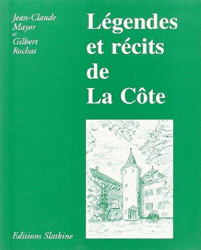 Légendes et récits de La Côte