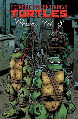 Teenage Mutant Ninja Turtles Classics, Volume 8