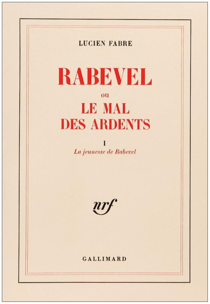 Rabevel: ou le mal des ardents