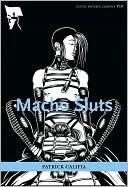 Macho Sluts: A Little Sister's Classic