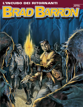 Brad Barron n. 13: L'incubo dei ritornanti
