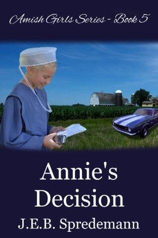 Annie's Decision