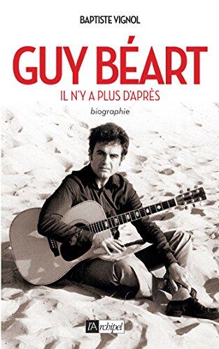 Guy Béart: Il N'Y A Plus D'Après