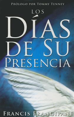 Los días de su presencia