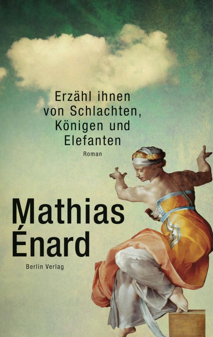 Erzähl ihnen von Schlachten, Königen und Elefanten : Roman