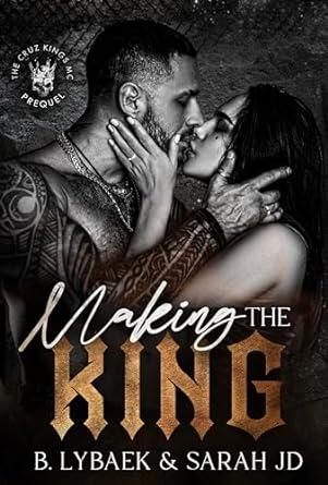 Making the King