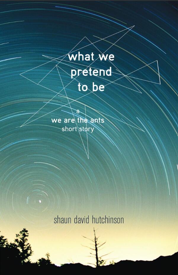 What We Pretend to Be