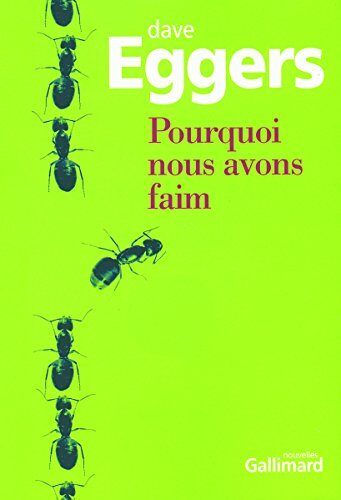 Pourquoi nous avons faim