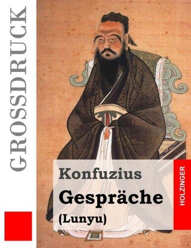Gespräche (Großdruck): (Lunyu)