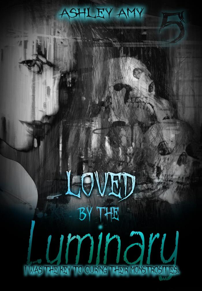 Loved by the Luminary
