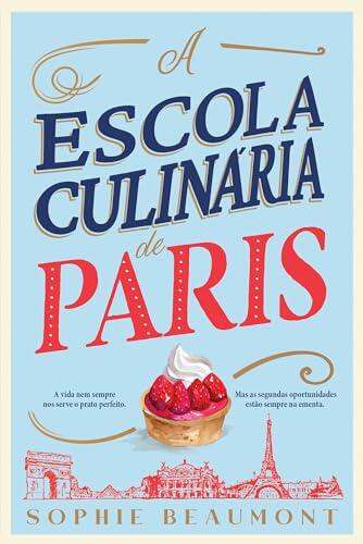 A Escola Culinária de Paris