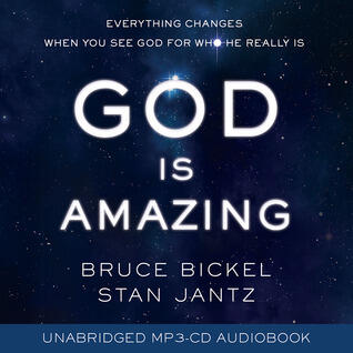 God Is Amazing Audio (CD): Everything Changes When You See God for Who He Really Is