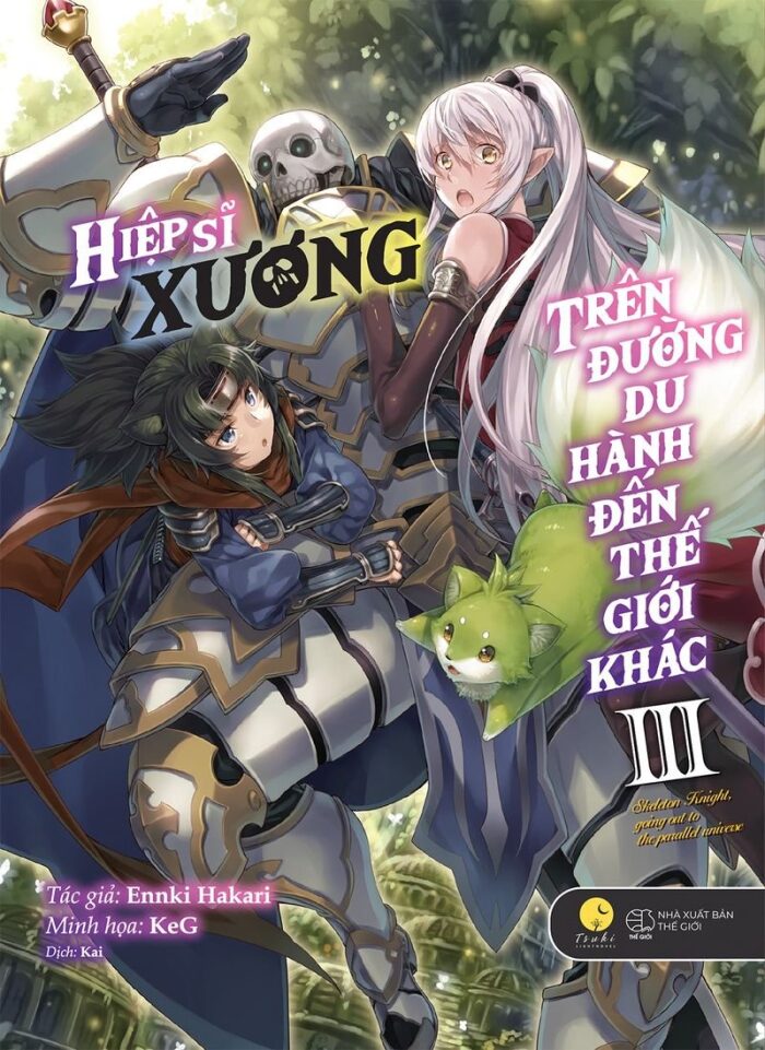Hiệp Sĩ Xương Trên Đường Du Hành Đến Thế Giới Khác - Tập 3