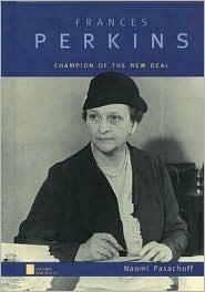 Frances Perkins: Champion of the New Deal