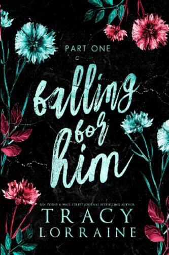 Falling for Him: Part One