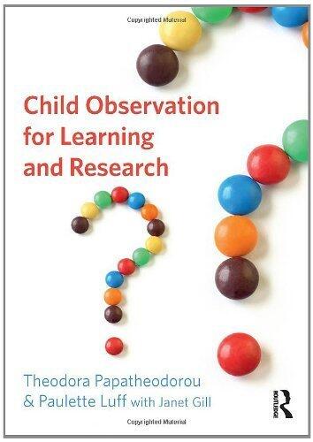 Child Observation for Learning and Research