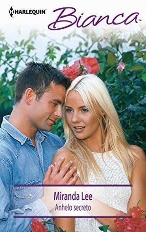Anhelo secreto: Pasiones secretas (2) (Bianca)